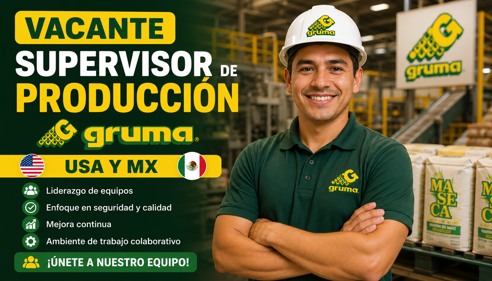 Supervisor de Producción Gruma USA y MX