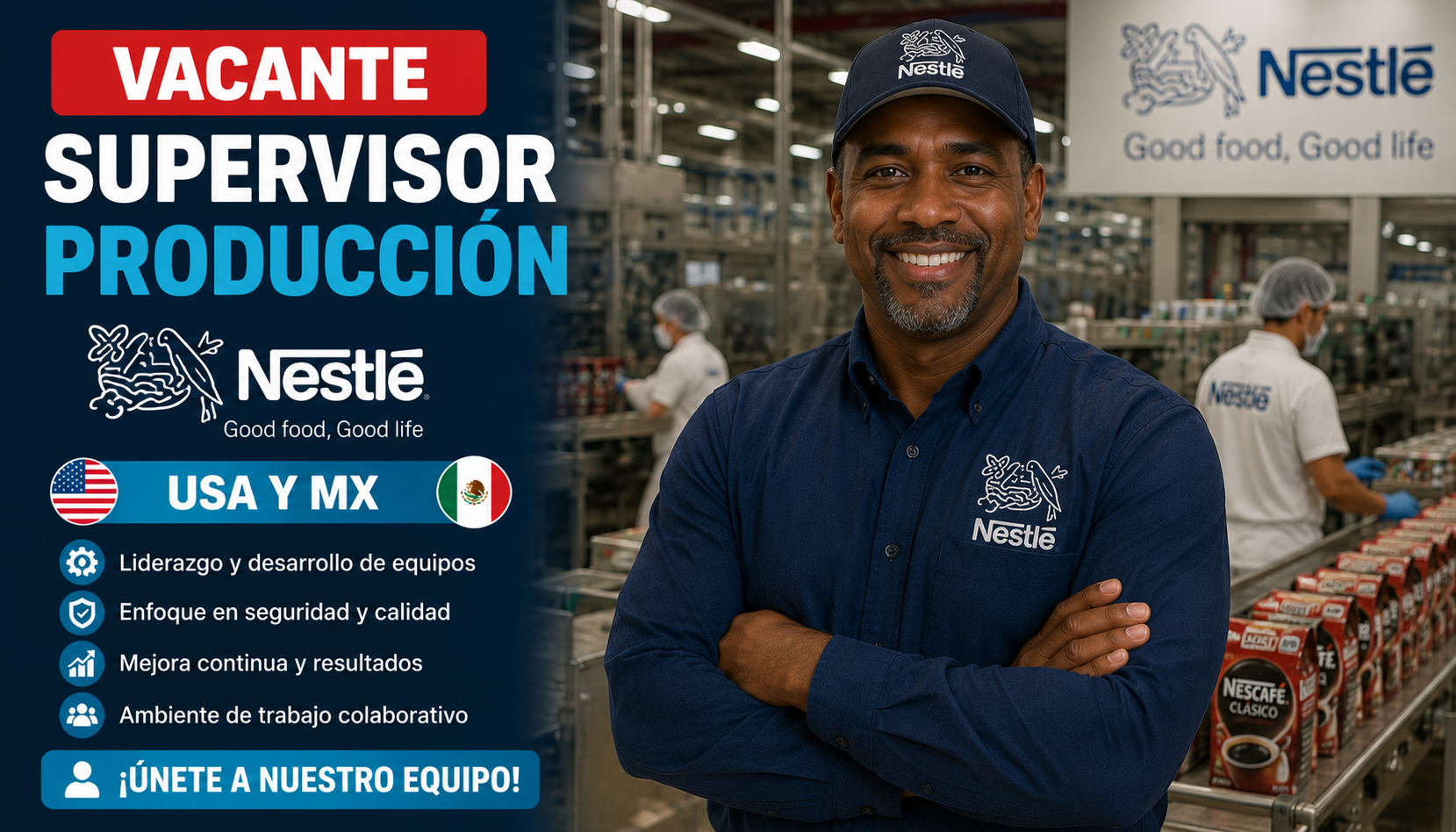 Supervisor de Producción Nestlé USA y MX